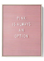 Inspirational Pink Quote Poster - Bold Statement Wall Art