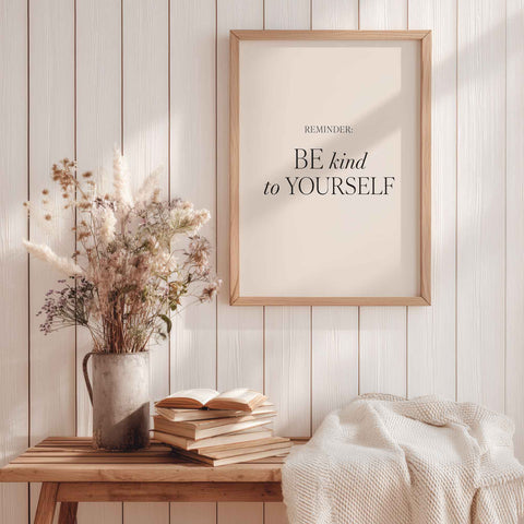 Kindness reminder typography print