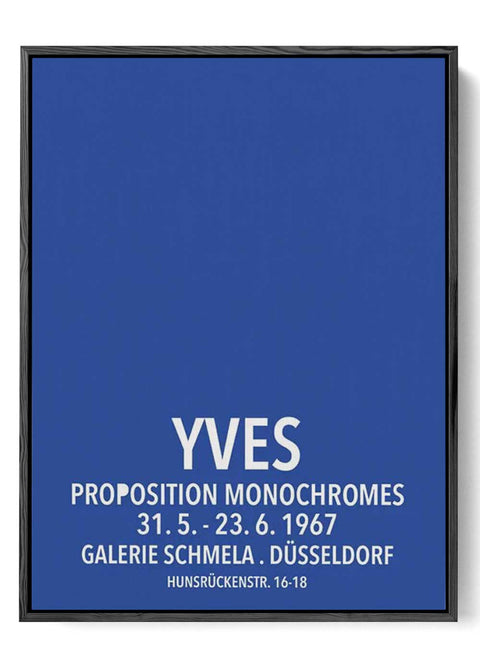 Proposition Monochrome - 1967 Yves Exhibition Poster