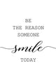 Be the Reason Smile quote Painting Wall Prints Online Oak poster